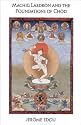 Machig Labdron & the Foundations of Chod