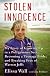 Stolen Innocence: My Story of Growing Up in a Polygamous Sect, Becoming a Teenage Bride, and Breaking Free of Warren Jeffs