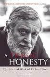 A Tragic Honesty: The Life and Work of Richard Yates