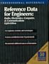 Reference Data for Engineers : Radio, Electronics,