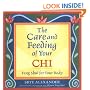 The Care and Feeding of Your Chi: Feng Shui for Your Body