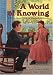 A World of Knowing: A Story About Thomas Hopkins Gallaudet (A Carolrhoda Creative Min...