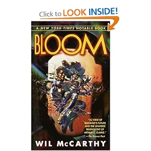 Bloom by Wil McCarthy