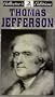 Thomas Jefferson [VHS]