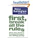 First, Break All The Rules