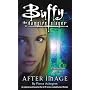 Afterimage (Buffy the Vampire Slayer)