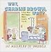 Why, Charlie Brown, Why?: A Story About What Happens When a Friend Is Very Ill