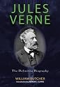 Jules Verne: The Definitive Biography