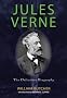 Jules Verne: The Definitive Biography