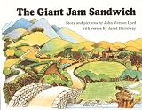 The Giant Jam Sandwich (Turtleback School & Library Binding Edition)