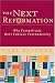 Next Reformation, The: Why Evangelicals Must Embrace Postmodernity