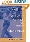 Pa-Kua: Chinese Boxing for Fitness & Self-Defense