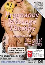 Pregnancy Massage DVD: Taking care of mother and baby v2.0