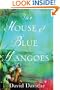 The House of Blue Mangoes