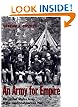 An Army for Empire: The United States Army in the Spanish-American War (Texas a & M University Military History Series)