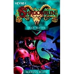 Shadowrun. Jede Wette
