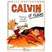 Calvin et Hobbes, tome 4 : Debout, tas de nouilles !