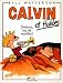 Calvin et Hobbes, tome 4 : Debout, tas de nouilles !