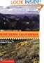100 Classic Hikes in Northern California: Sierra Nevada/ Cascade Mountains/ Klamath Mountains/ Coast Range and North Coast/ San Francisco Bay Area