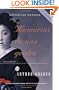 Memorias de una geisha: Una Novela (Spanish Edition)
