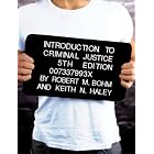 Introduction to Criminal Justice by  Robert M Bohm and Keith N Haley