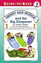 Henry and Mudge and the Big Sleepover (Henry and Mudge Ready-to-Read)
