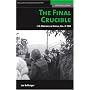 The Final Crucible: U.S. Marines in Korea, Vol. 2: 1953 (Potomac's History of War Series)