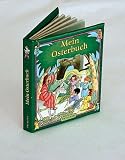 Mein Osterbuch - Vera Hausmann