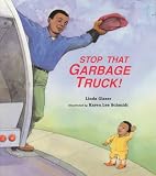 Books : Stop That Garbage Truck!