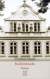 Buddenbrooks: Verfall einer Familie. Roman