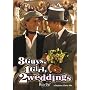 3 Guys, 1 Girl, 2 Weddings [2004] (REGION 1) (NTSC)