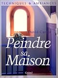 Peindre sa maison