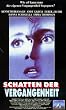 Schatten der Vergangenheit [VHS]