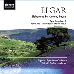 Elgar - Symphony No 3 (The Sketches of Edward Elgar Completed and Orchestrated by Anthony Payne) - Pomp and Circumstance March No. 6
