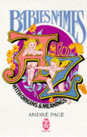 Babies' Names, A-Z (Right Way Series)