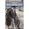 Baguenaudes. Les Gagne-mis�re, tome 6