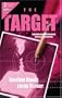 The Target (Target of Opportunity / The Loner)