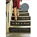 I'll Go to Bed at Noon: A Novel