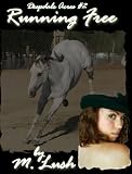 Running Free (Deepdale Acres)