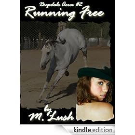 Running Free (Deepdale Acres)
