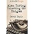 Alan Turing: Unlocking the Enigma