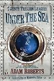 Twenty trillion leagues under the sea