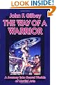 The Way of a Warrior: Journey into Secret Worlds of Martial Arts