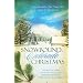 Snowbound Colorado Christmas: Almost Home/Fires of Love/Dressed in Scarlet/The Best Medicine (Inspirational Romance Collection)