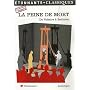 La peine de mort : De Voltaire � Badinter