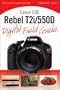 Canon EOS Rebel T2i/550D Digital Field Guide