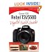 Canon EOS Rebel T2i/550D Digital Field Guide
