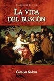 Books : La Vida Del Buscon (Cervantes & Co. Spanish Classics)