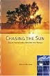 Chasing the Sun: Solar Adventures Around the World