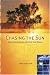 Chasing the Sun: Solar Adventures Around the World